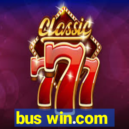 bus win.com